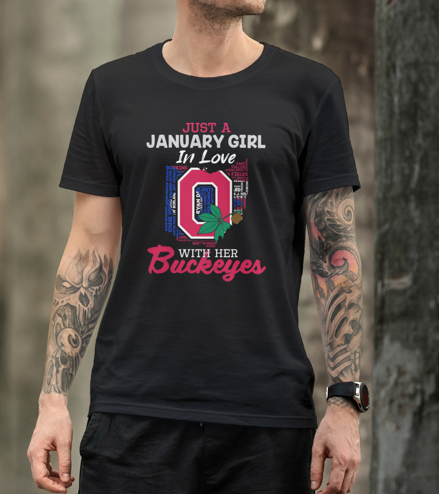 Just A January Girl In Love With Her Buckeyes Ohio 2112 Li02 T-Shirt