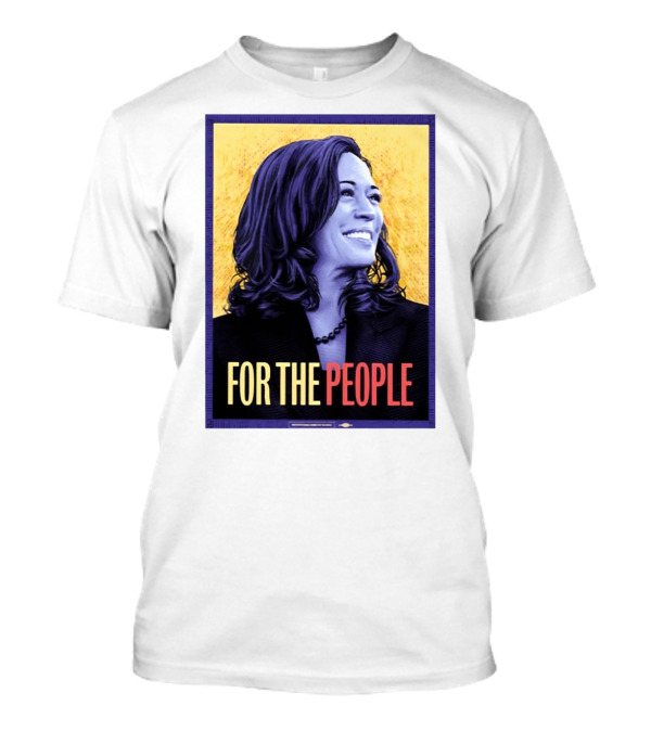 Kamala Harris For The People T-Shirt