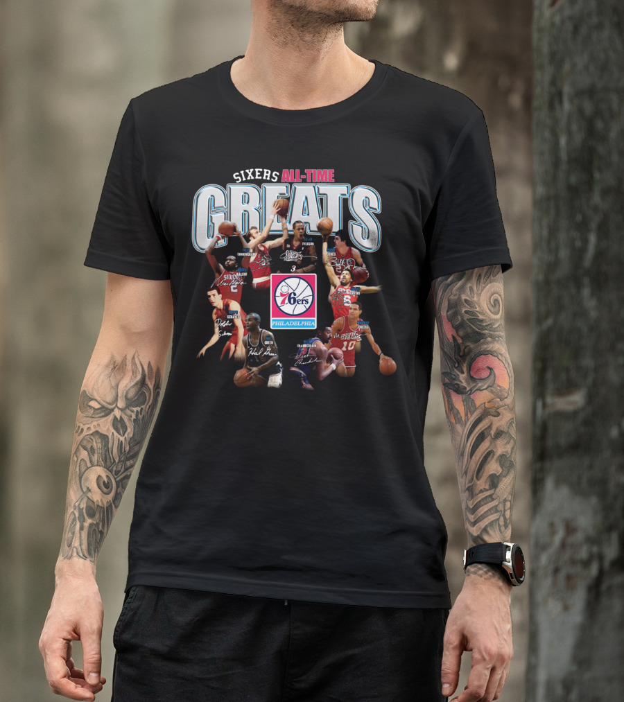 Sixers All-Time Greats Philadelphia 76ers Players Signatures T-Shirt