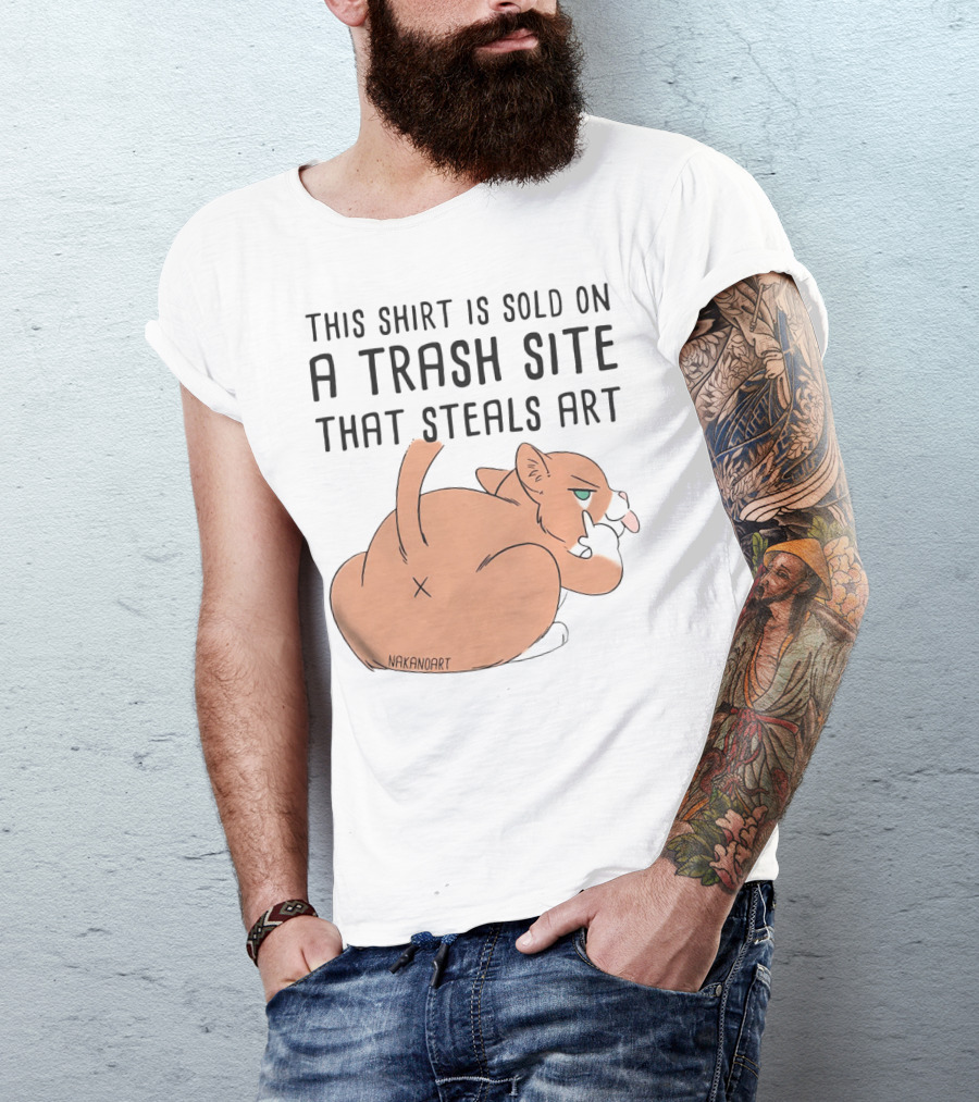 This Shirt Is Sold On A Trash Site That Steals Art NAKANOART Cat Middle Finger T-Shirt