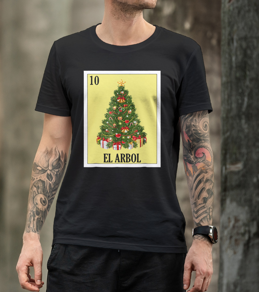 El Arbol Christmas Navidad Lotería Card 10 T-Shirt