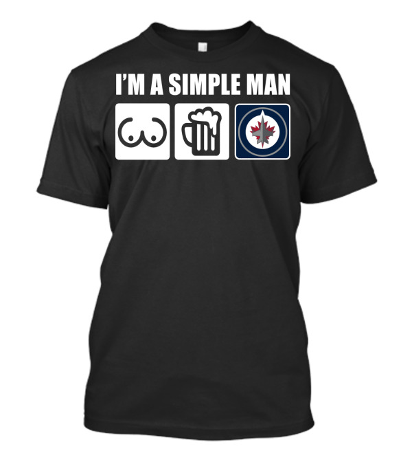 I'M A SIMPLE MAN BEER WINNIPEG JETS T-Shirt