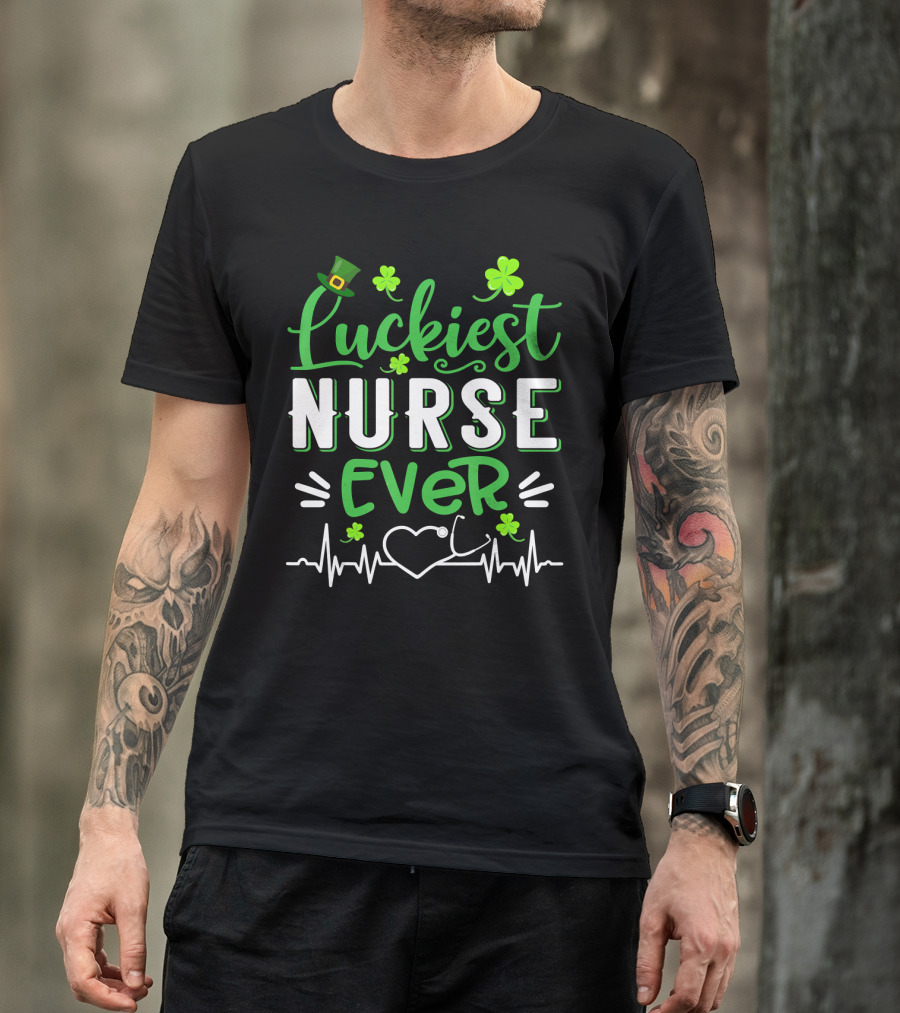 Luckiest Nurse Ever Shamrock Top Hat Heartbeat St Patrick T-Shirt