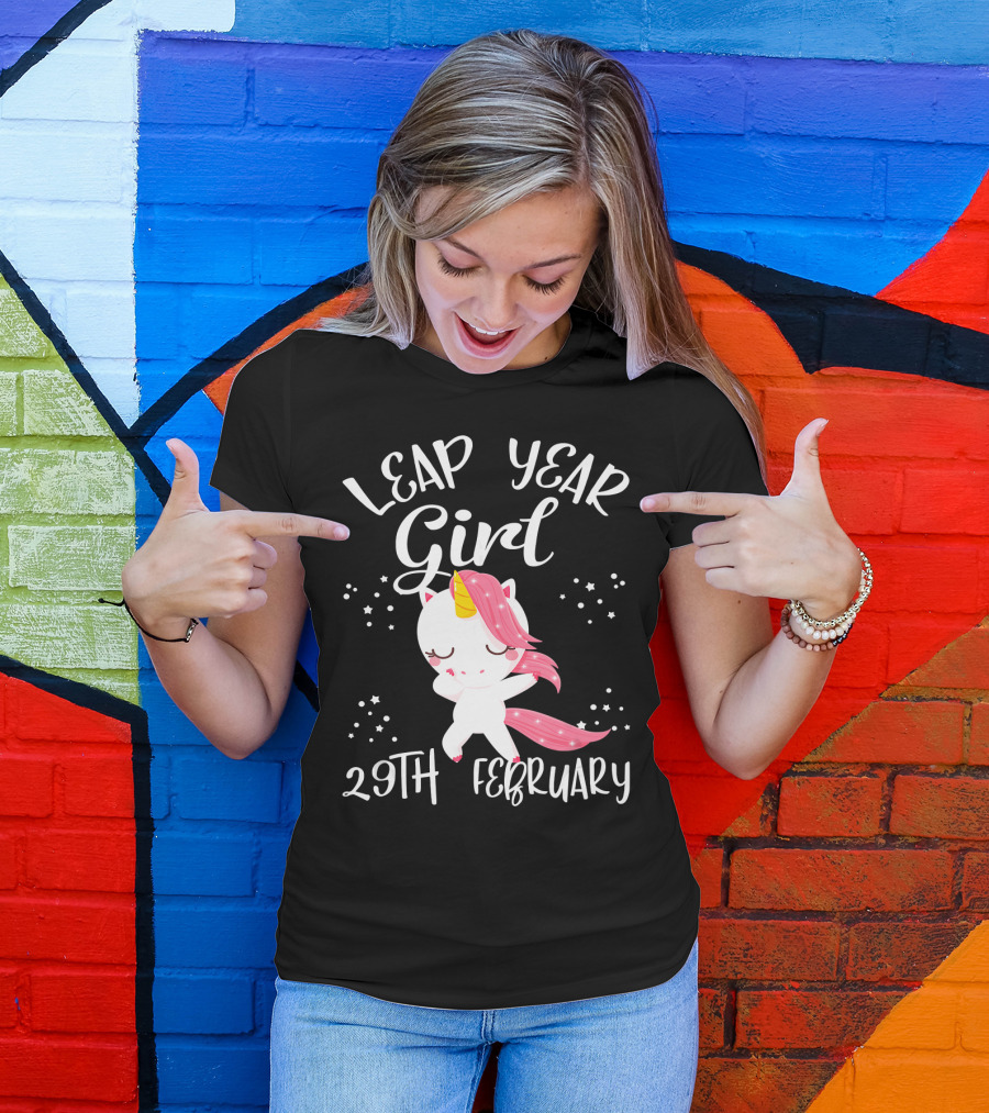 Leap Year Girl 29Th February Birthday Unicorn T-Shirt