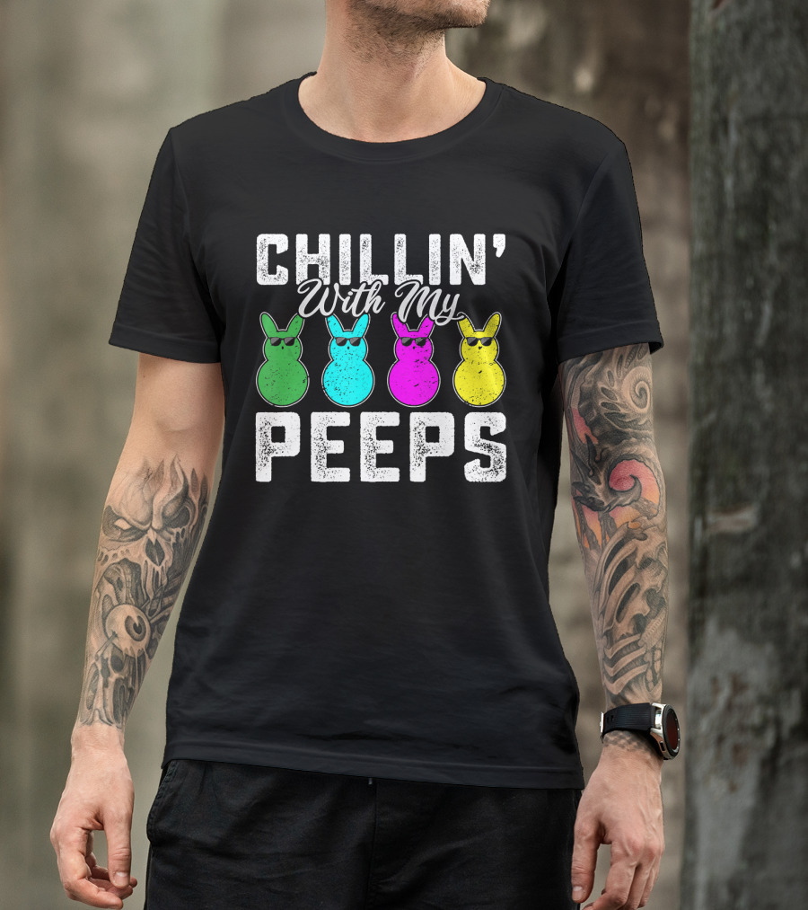 Chillin' With My Peeps Green Blue Pink Yellow Bunnies Wearing Sunglasses T-Shirt