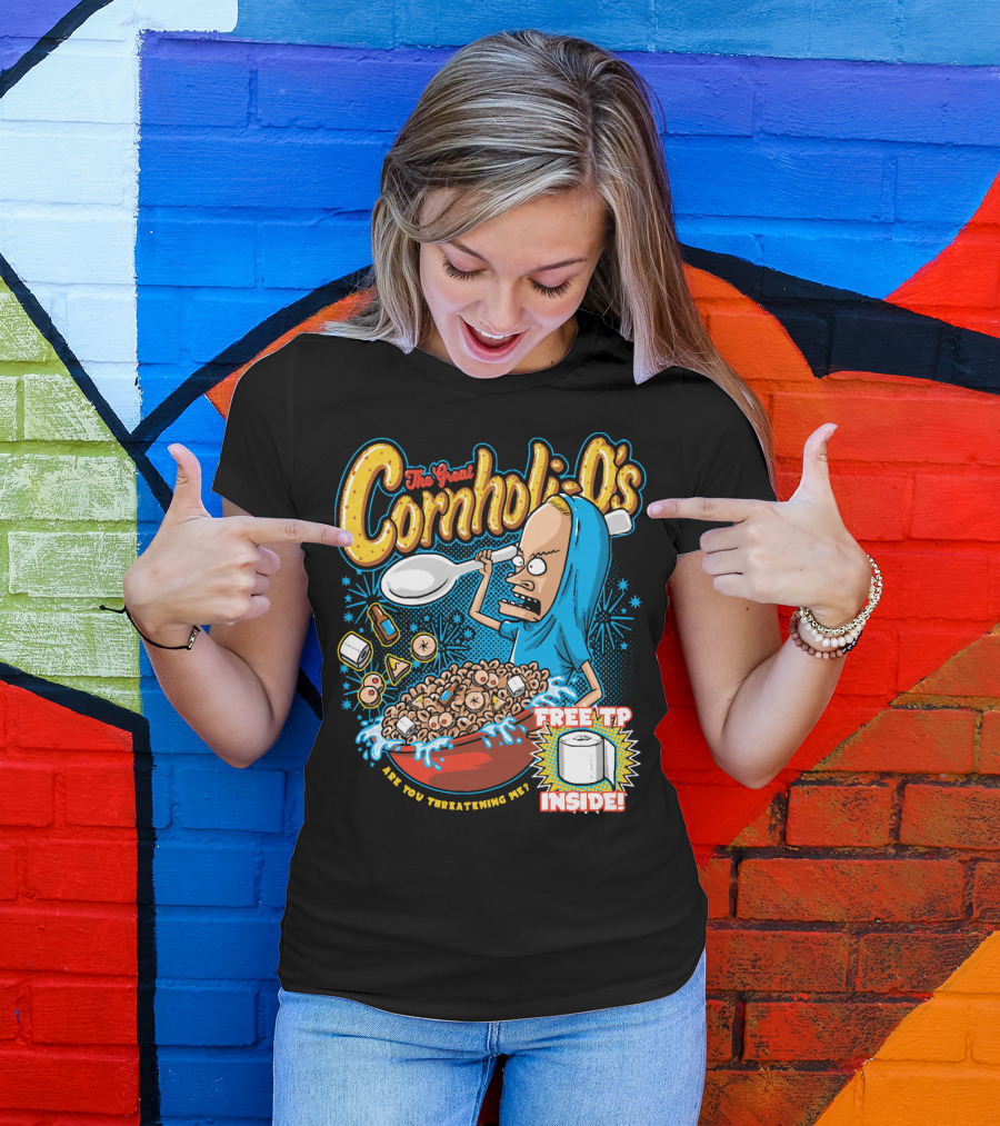 The Great Cornholio's Are You Threatening Me Free TP Inside T-Shirt