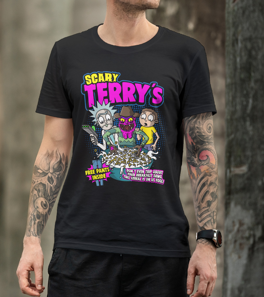 Scary Terry's Free Pants Inside Cereal Don't Even Trip About Your Breakfast Dawg This Cereal Is On Us Fool T-Shirt
