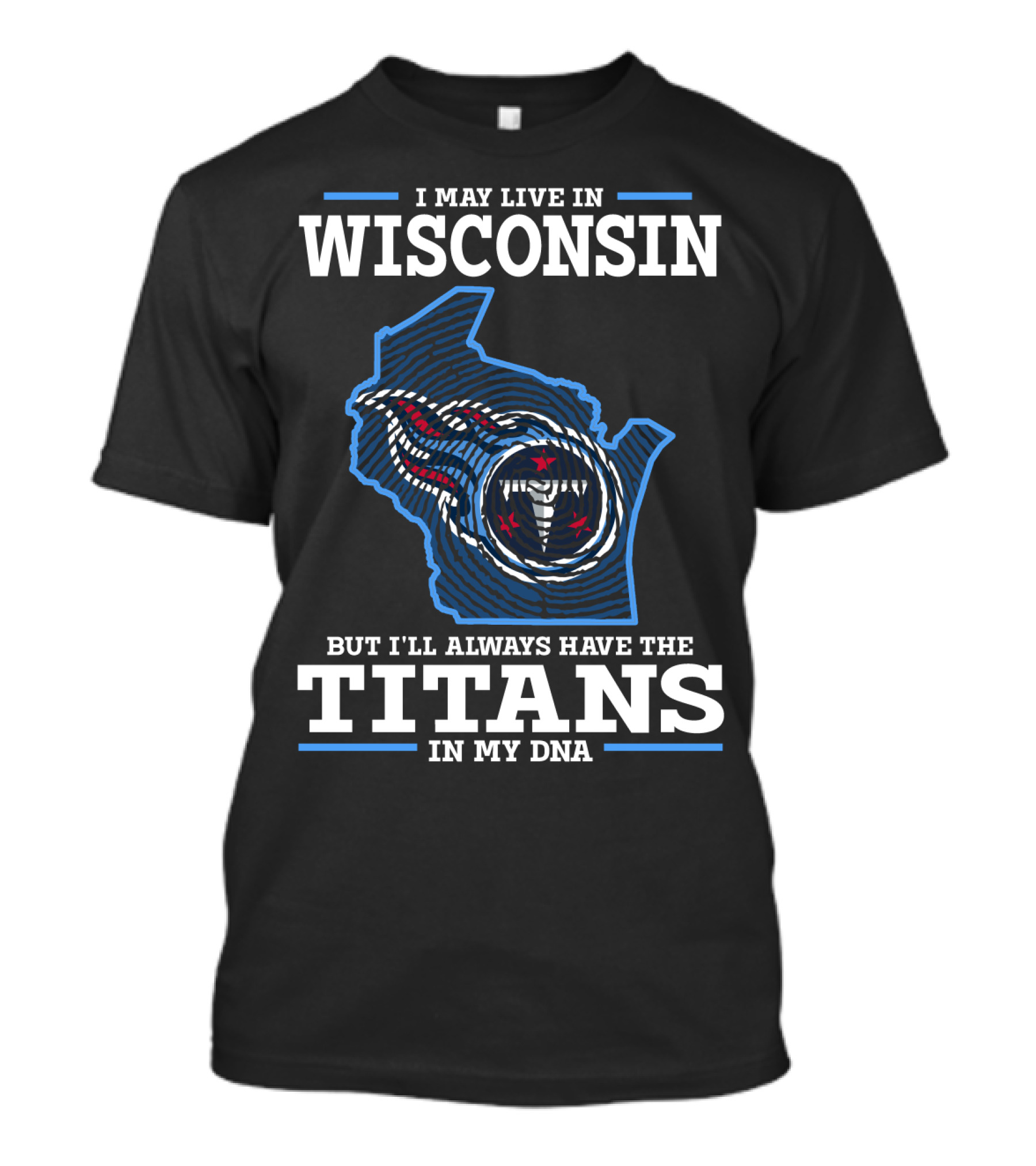Wisconsin Titans Dna Loyalty Football Fan Pride T-Shirt