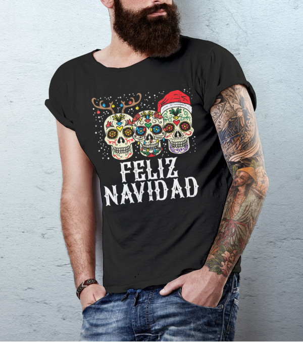 Feliz Navidad Sugar Skulls Reindeer Santa Fun Christmas Holiday Cheer T-Shirt