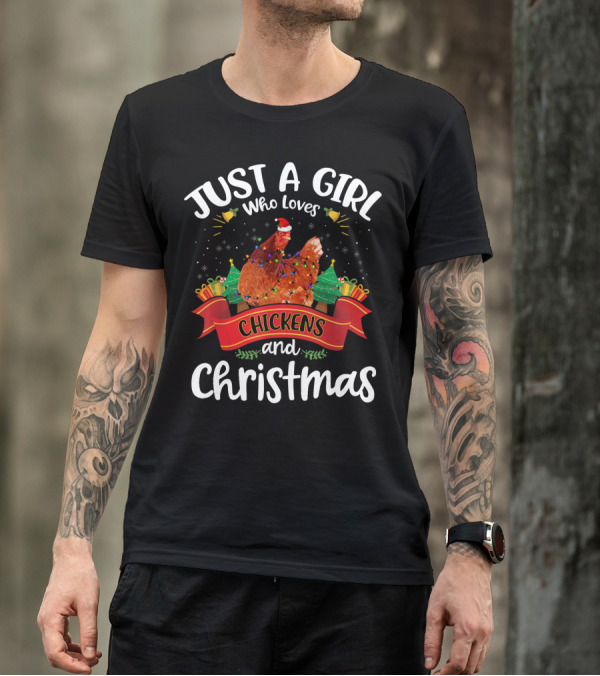 Just A Girl Who Loves Chickens And Christmas T-Shirt