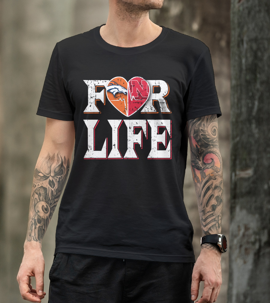 For Life Broncos Cornhuskers Heart T-Shirt
