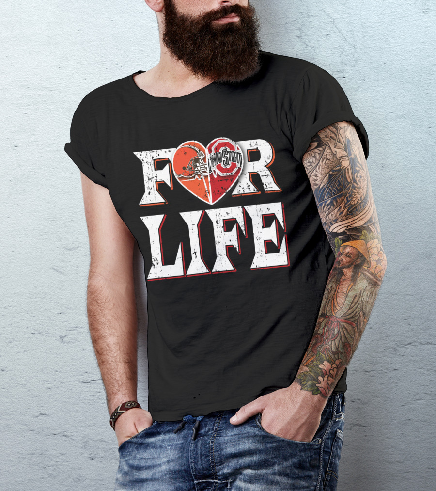 For Life Browns Ohio State T-Shirt