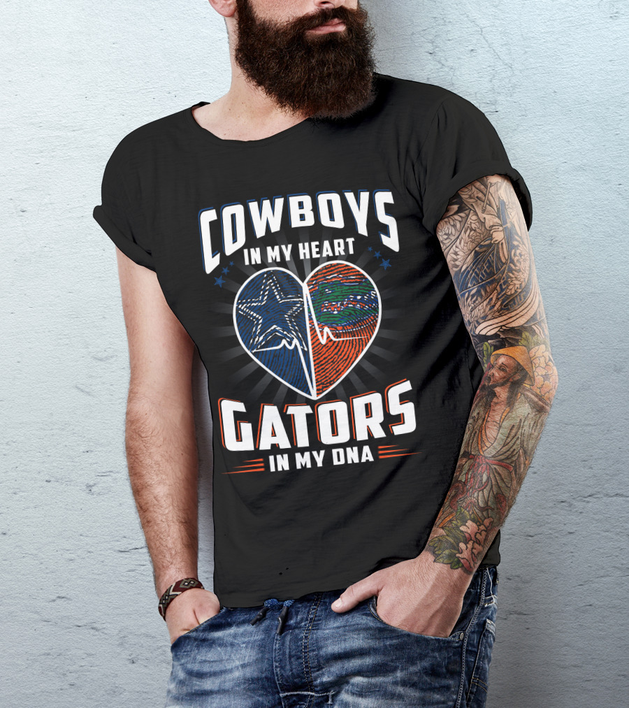 COWBOYS IN MY HEART GATORS IN MY DNA T-Shirt