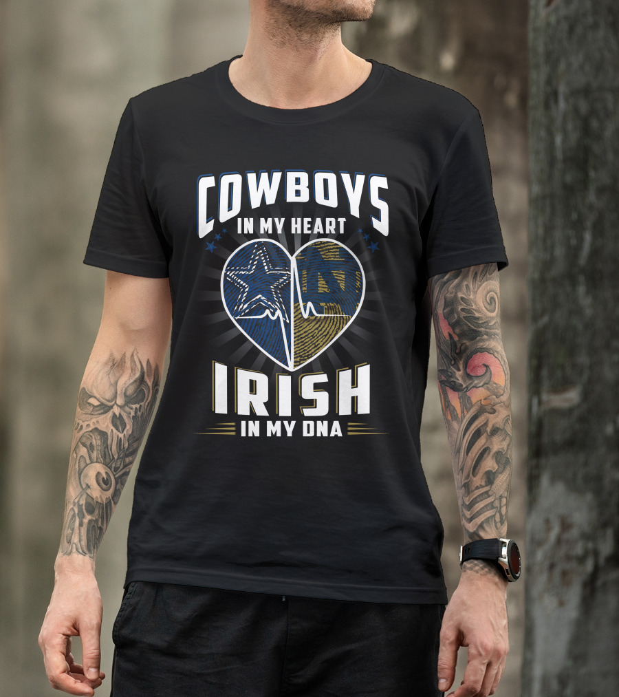 Cowboys In My Heart Irish In My Dna T-Shirt