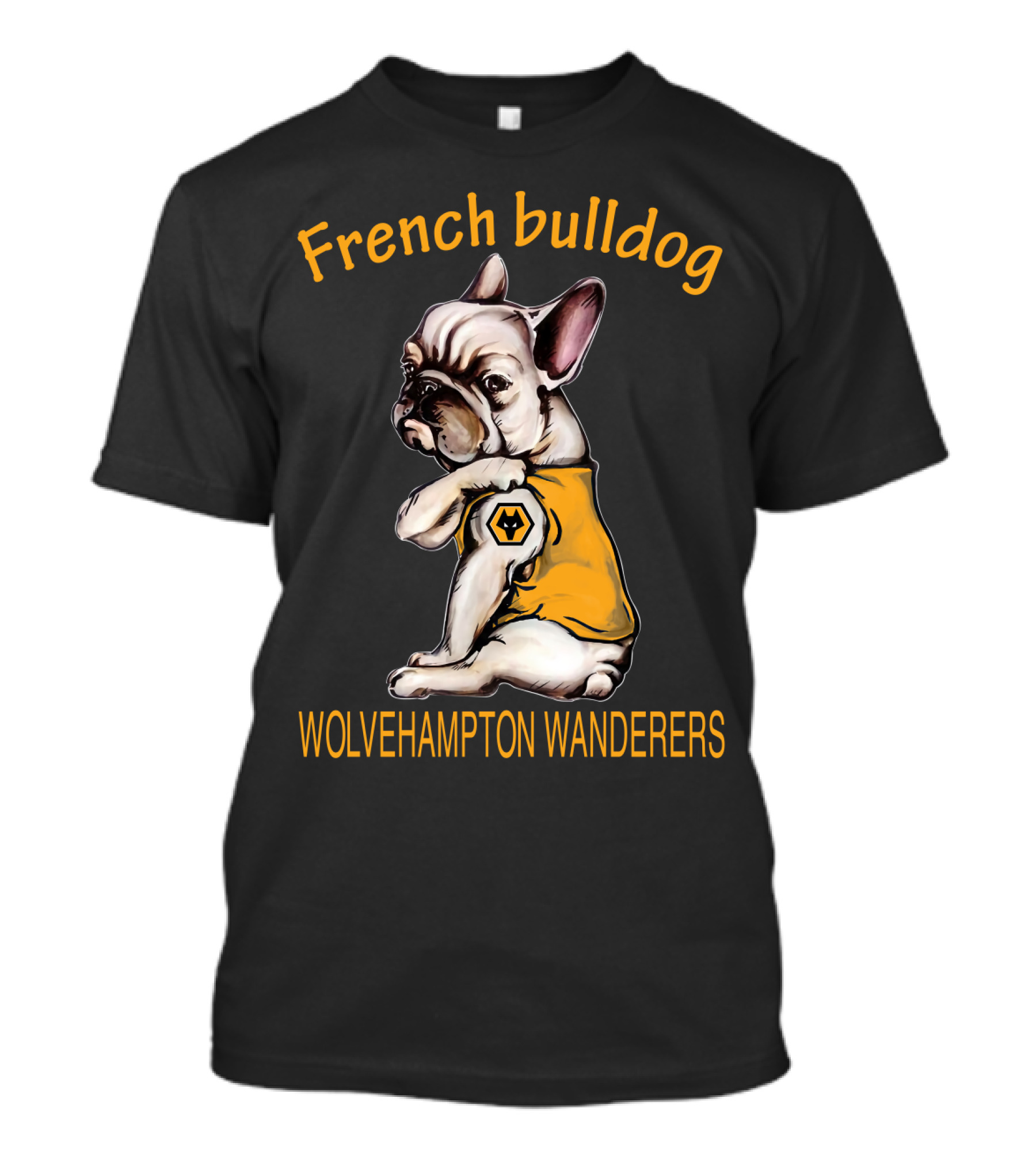 French Bulldog Wolverhampton Wanderers Fd T-Shirt
