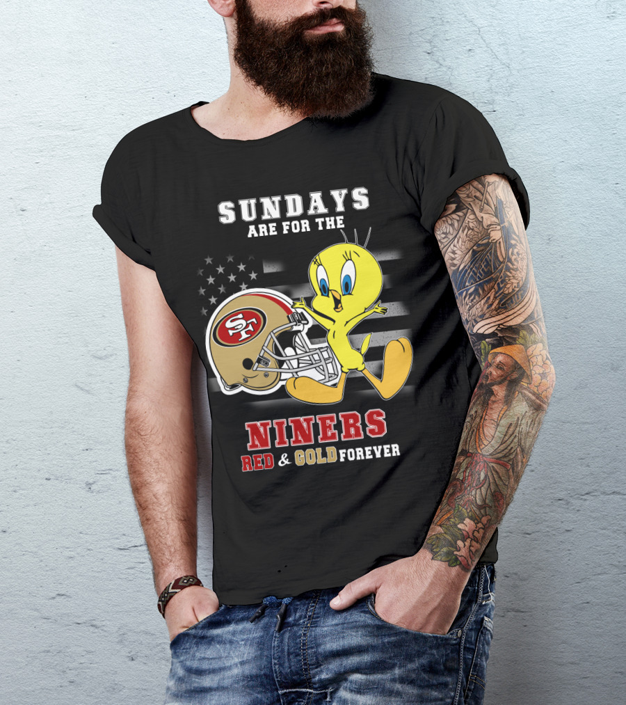 Sundays Are For The 49ers Red And Gold Forever Tweety Football Helmet T-Shirt