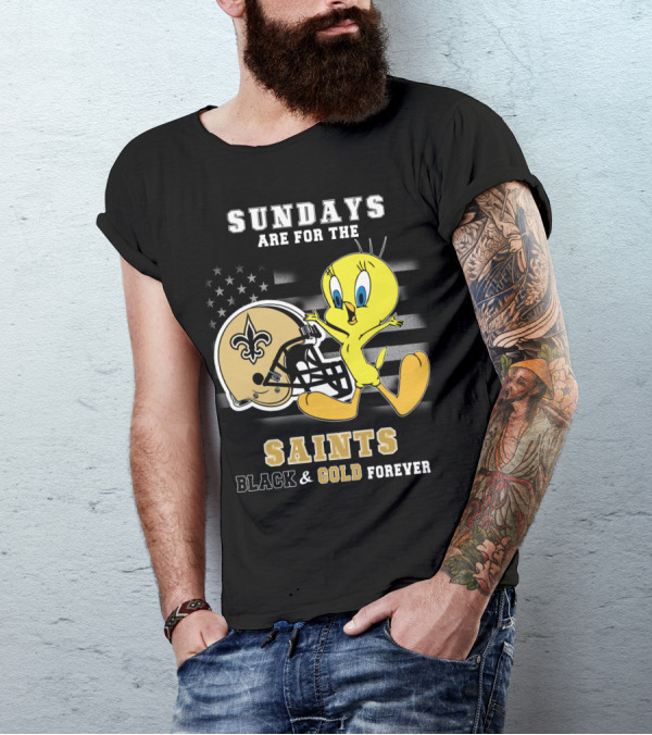 Sundays Are For The Saints Black And Gold Forever T-Shirt