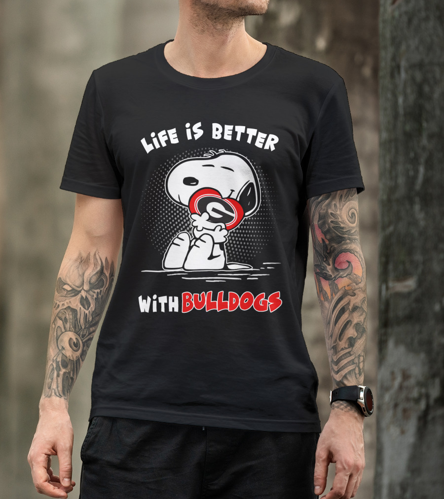 Life Is Better With Bulldogs Georgia T-Shirt