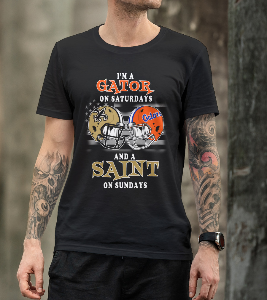 I'm A Gator On Saturdays And A Saint On Sundays T-Shirt