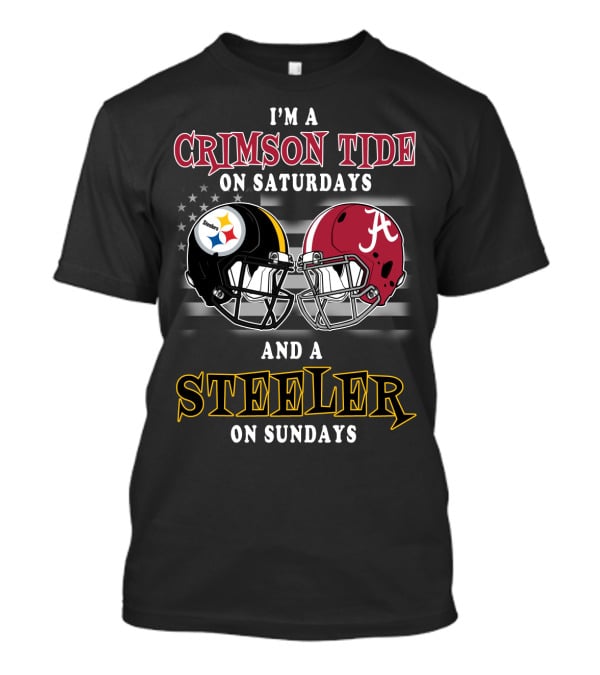 I'm A Crimson Tide On Saturdays And A Steeler On Sundays T-Shirt