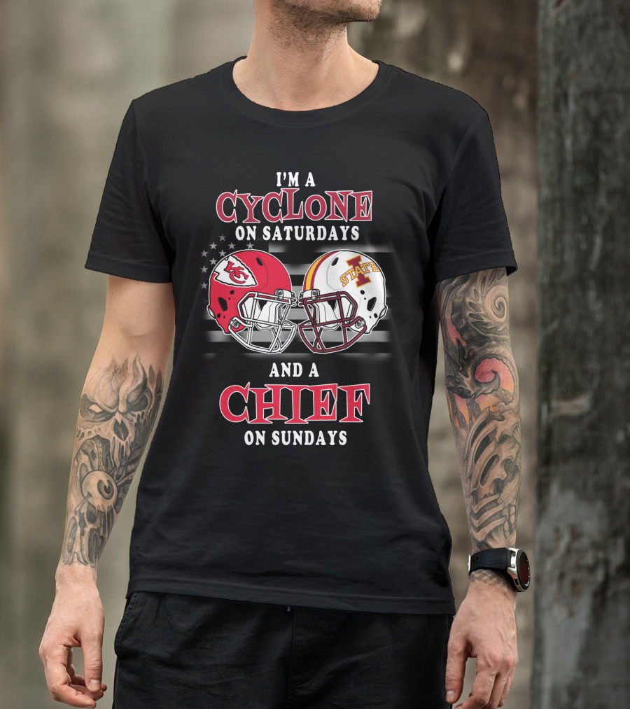 I'm A Cyclone On Saturdays And A Chief On Sundays T-Shirt