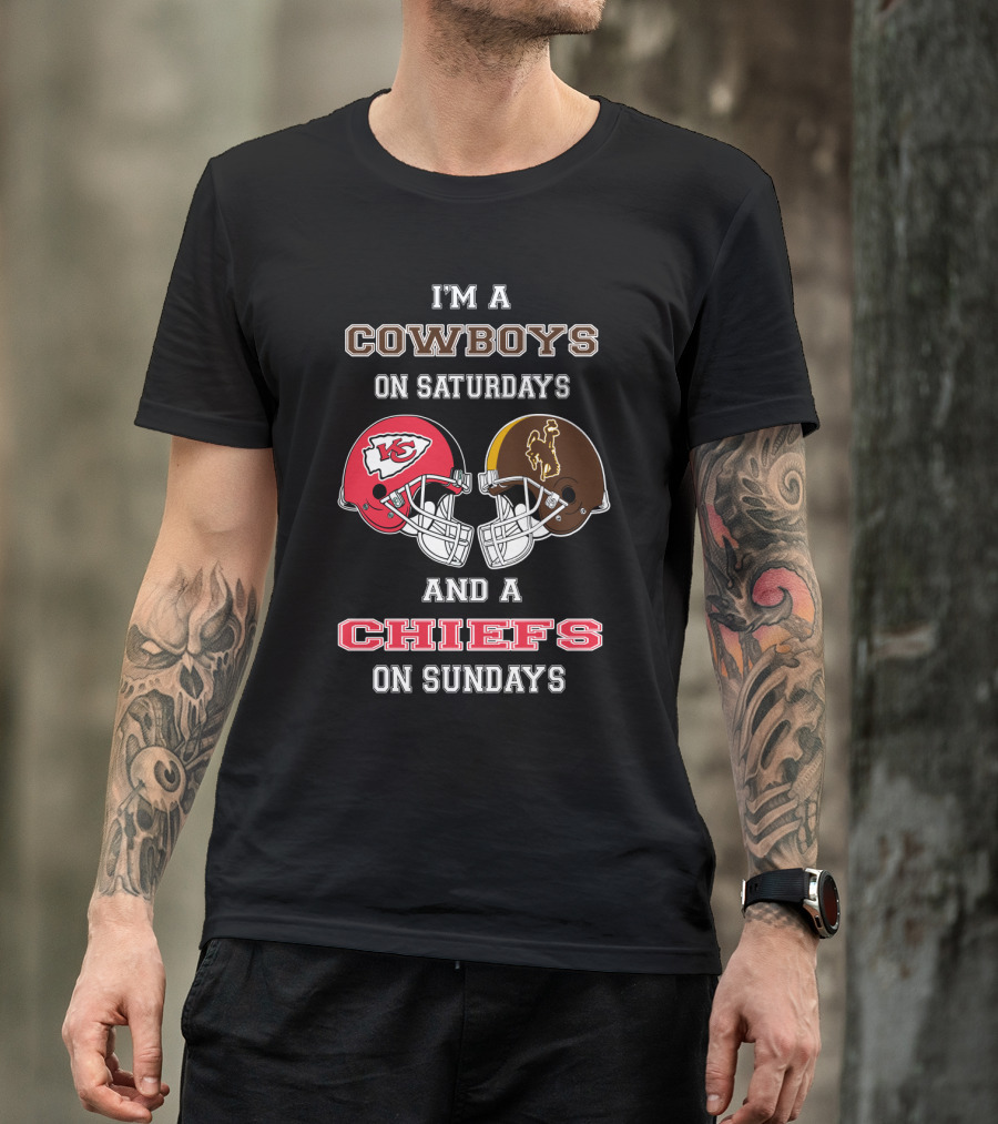 I'm A Cowboys On Saturdays And A Chiefs On Sundays T-Shirt