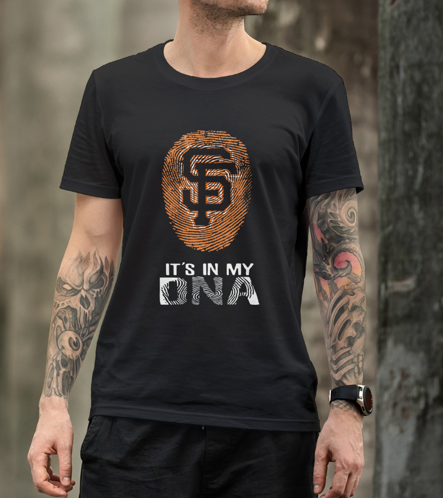 San Francisco Giants It's In My DNA Fingerprint T-Shirt