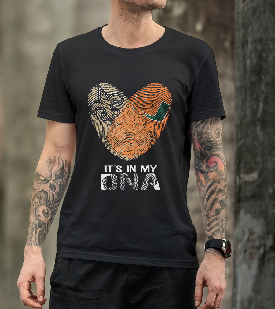 Saints Hurricanes It's In My DNA Fleur De Lis And Fingerprint Heart T-Shirt