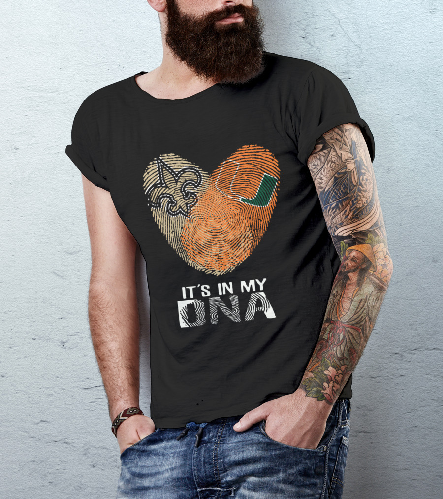 Saints Hurricanes It's In My DNA Fleur De Lis And Fingerprint Heart T-Shirt