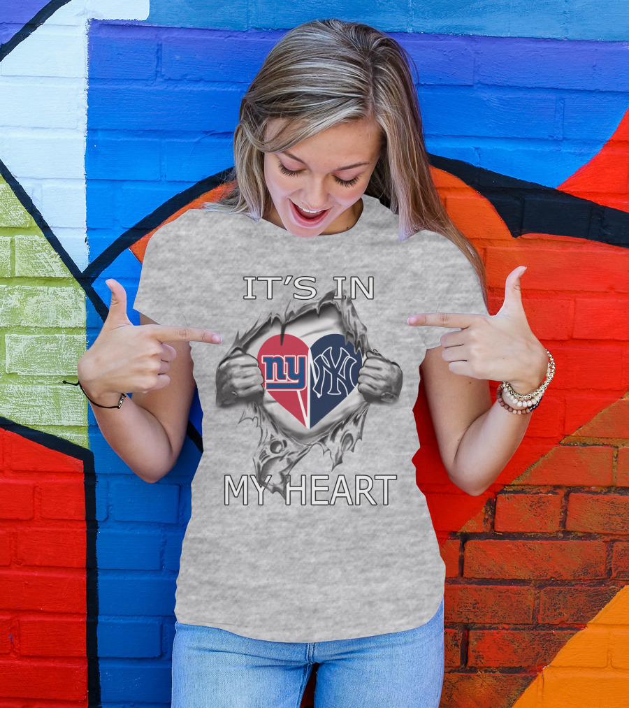 It's In My Heart NY Giants Yankees T-Shirt