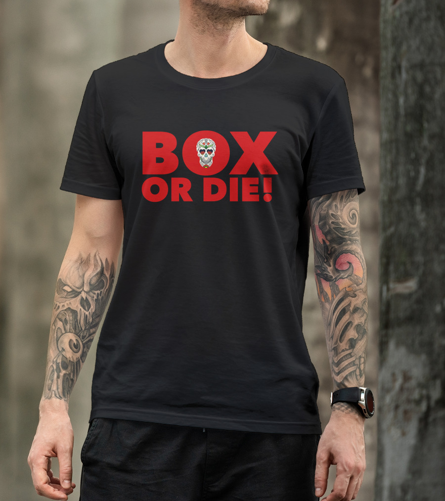 Box Or Die Sugar Skull T-Shirt