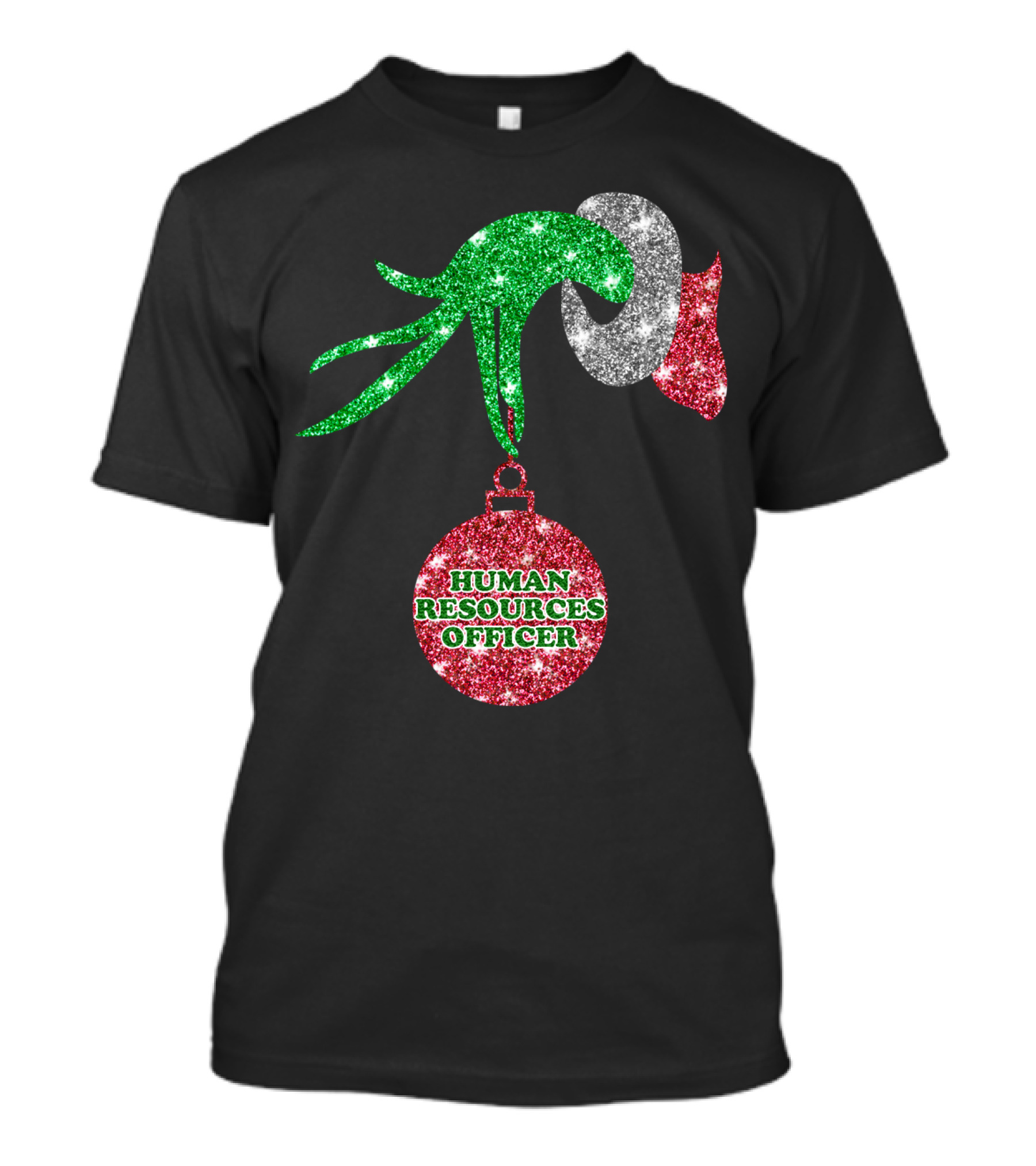 Grinch Hand Glittering Human Resources Officer Ornament T-Shirt