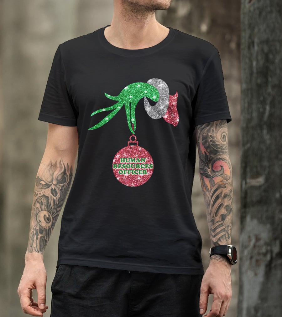 Grinch Hand Glittering Human Resources Officer Ornament T-Shirt