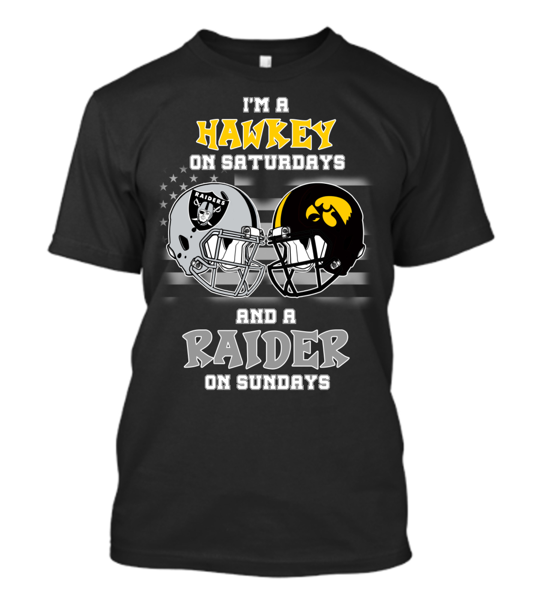 I'm A Hawkeye On Saturdays And A Raider On Sundays T-Shirt