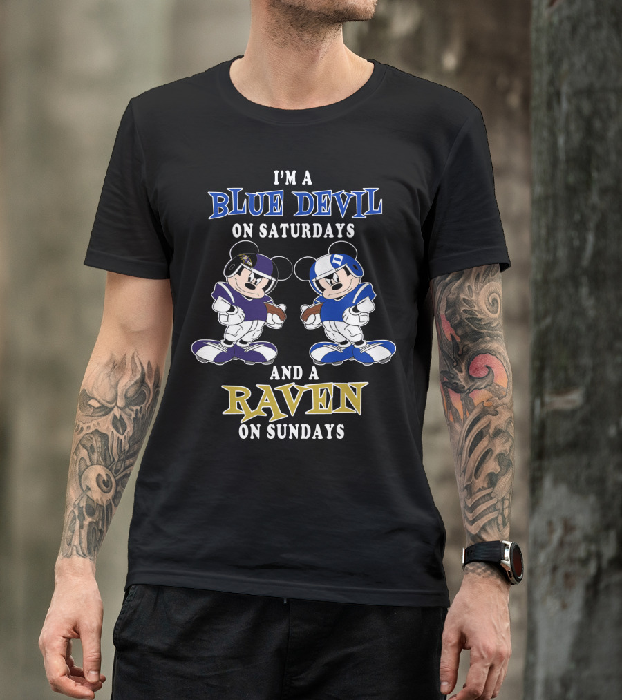I'm A Blue Devil On Saturdays And A Raven On Sundays T-Shirt