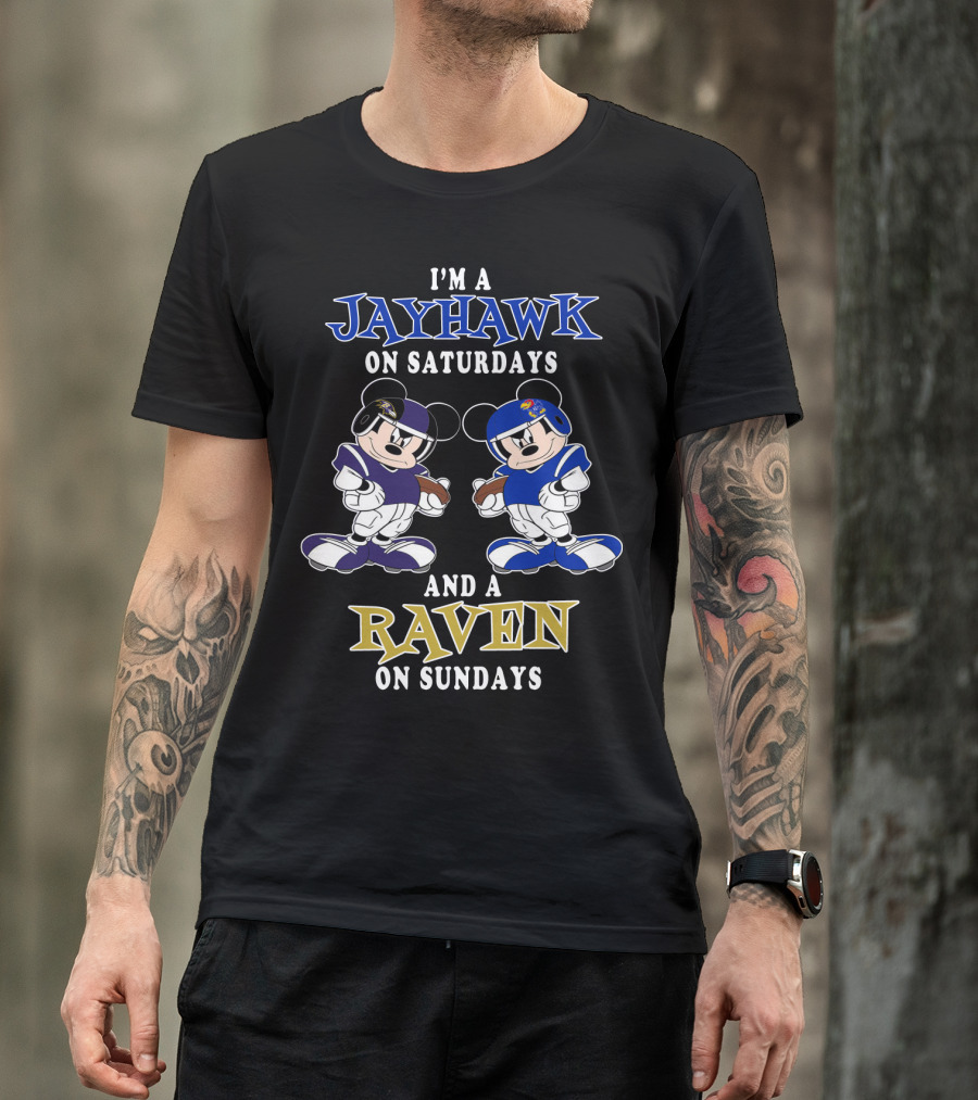 I'm A Jayhawk On Saturdays And A Raven On Sundays T-Shirt