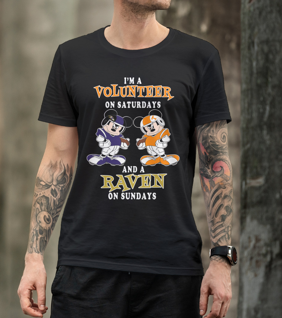I'm A Volunteer On Saturdays And A Raven On Sundays T-Shirt