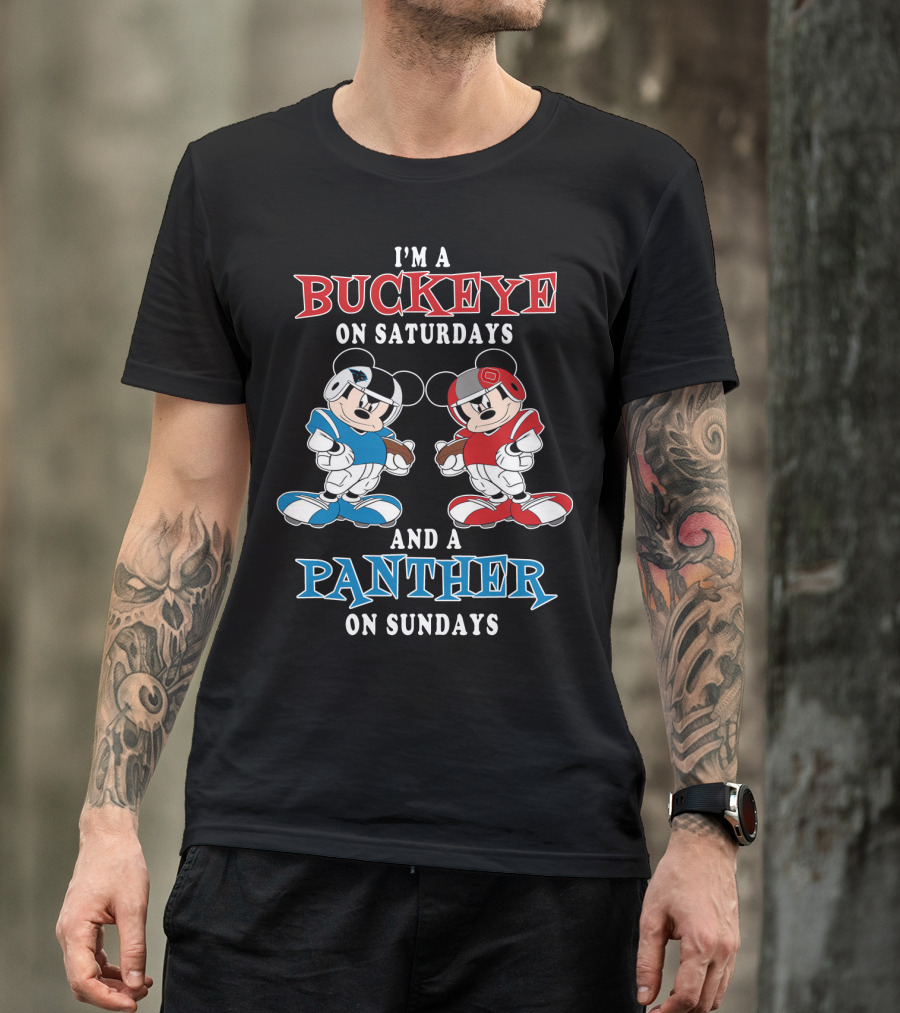 I'm A Buckeye On Saturdays And A Panther On Sundays T-Shirt