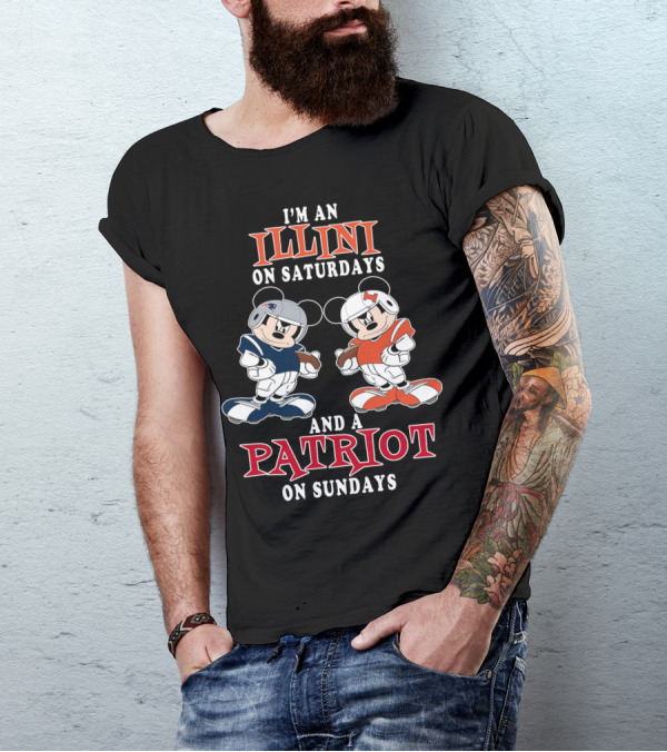 I'm An Illini On Saturdays And A Patriot On Sundays Mickey T-Shirt