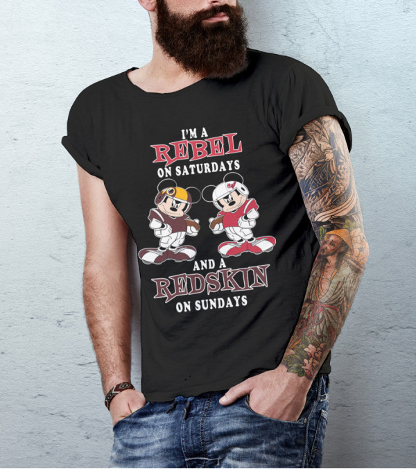 I'm A Rebel On Saturdays And A Redskin On Sundays Mickey Football T-Shirt