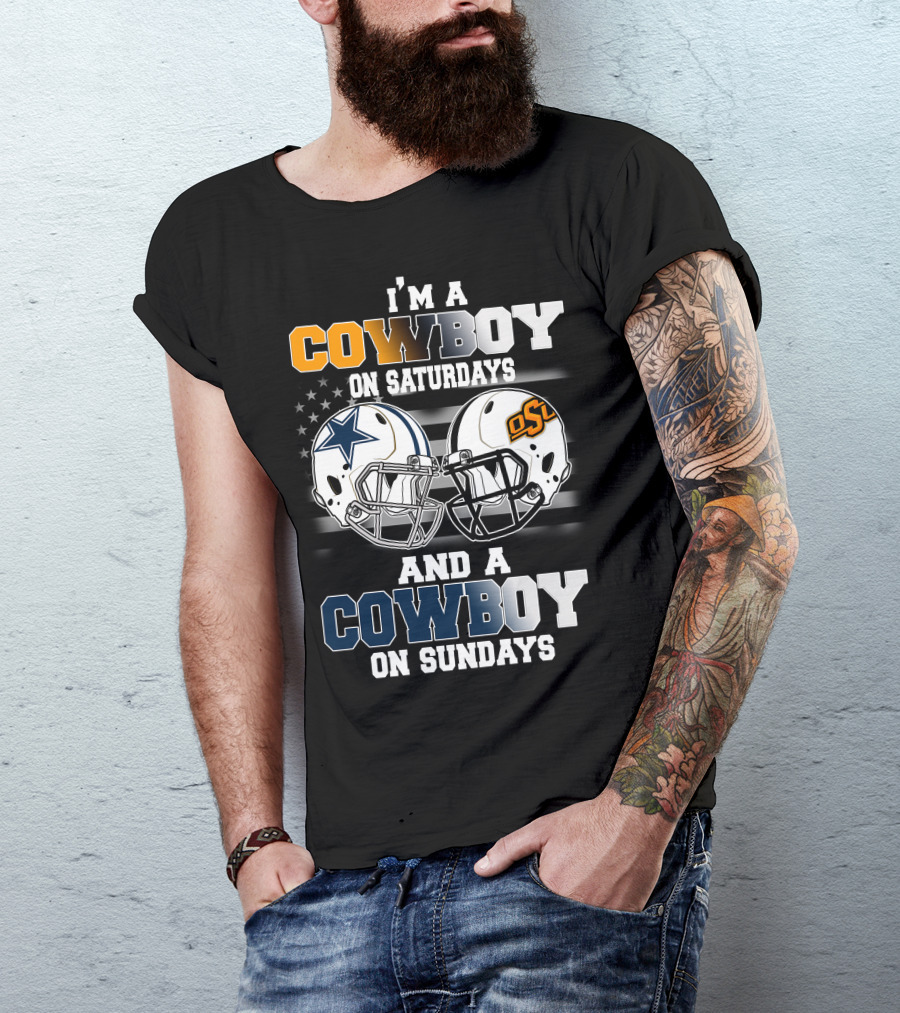 I'm A Cowboy On Saturdays And Sundays OSU Football T-Shirt