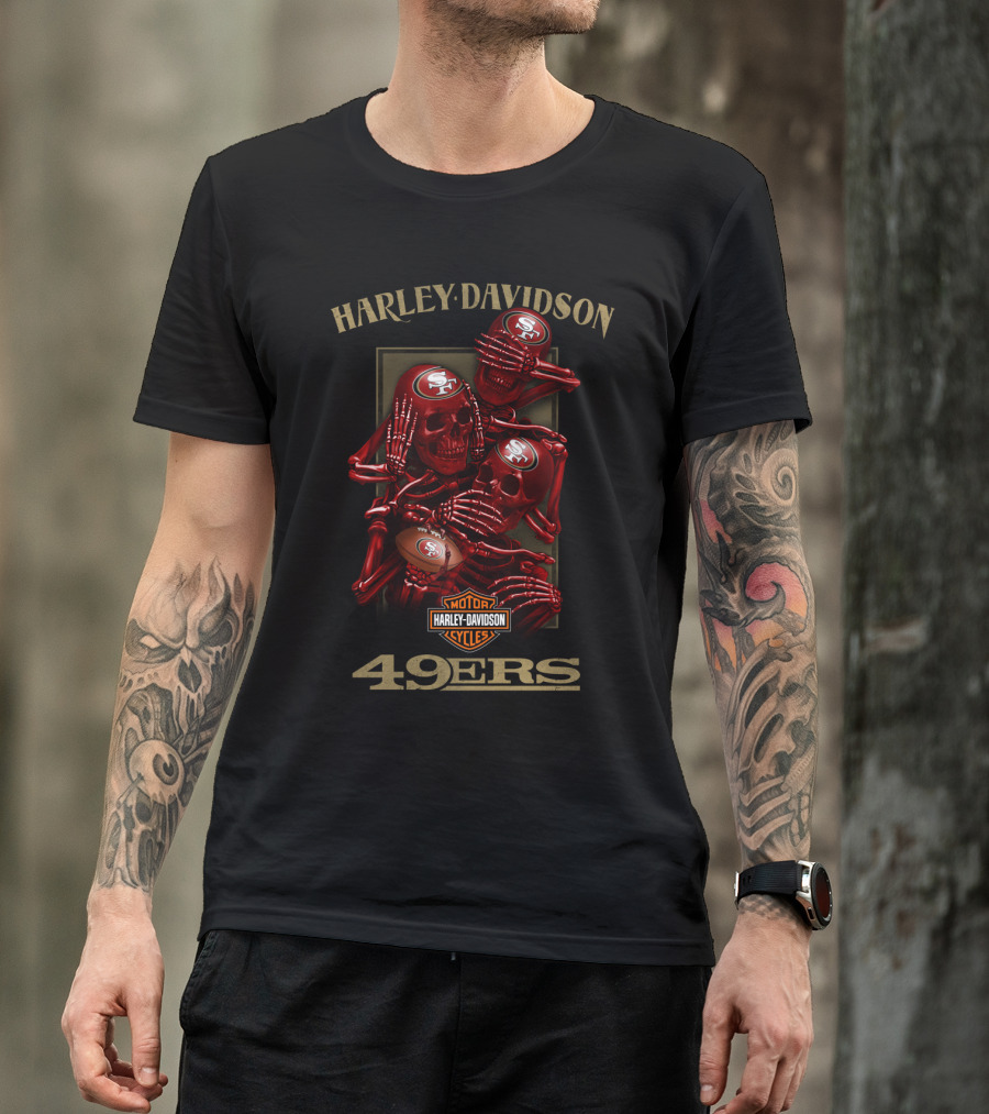 Harley Davidson Motor Cycles San Francisco 49ers Nfl Skeletons T-Shirt
