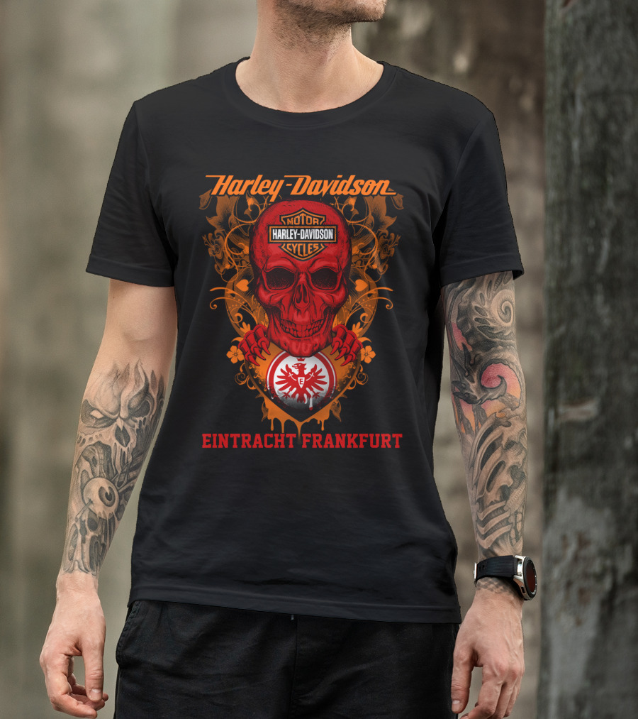 Harley Davidson Motorcycles Skull And Eintracht Frankfurt Crest T-Shirt
