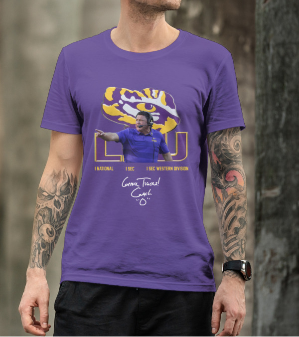 LSU Coach Ed Orgeron Geaux Tigers 1 National 1 SEC 1 SEC Western Division T-Shirt