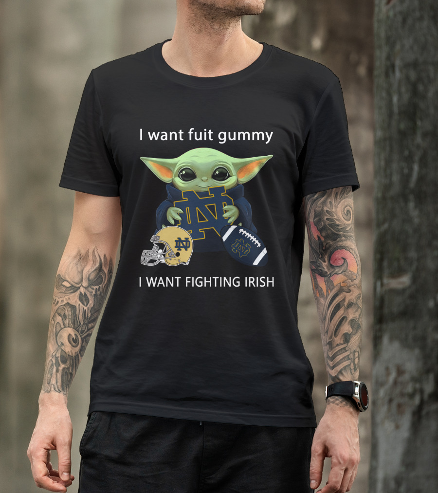 I Want Fuit Gummy I Want Fighting Irish Nd Helmet Football T-Shirt