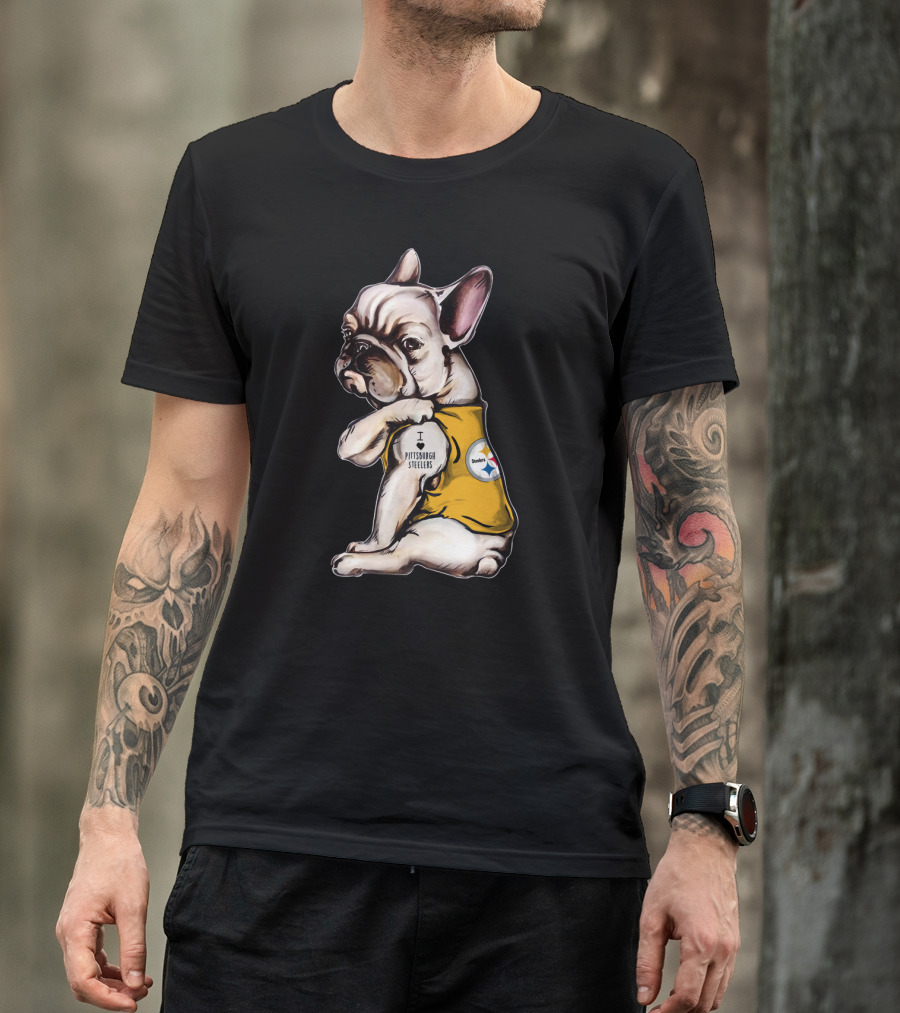 I Love Pittsburgh Steelers Bulldog Hta 20 T-Shirt