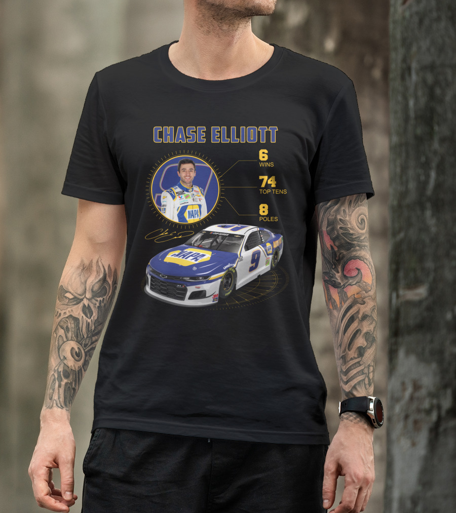 Chase Elliott 6 Wins 74 Top Tens 8 Poles Napa Racing Car T-Shirt