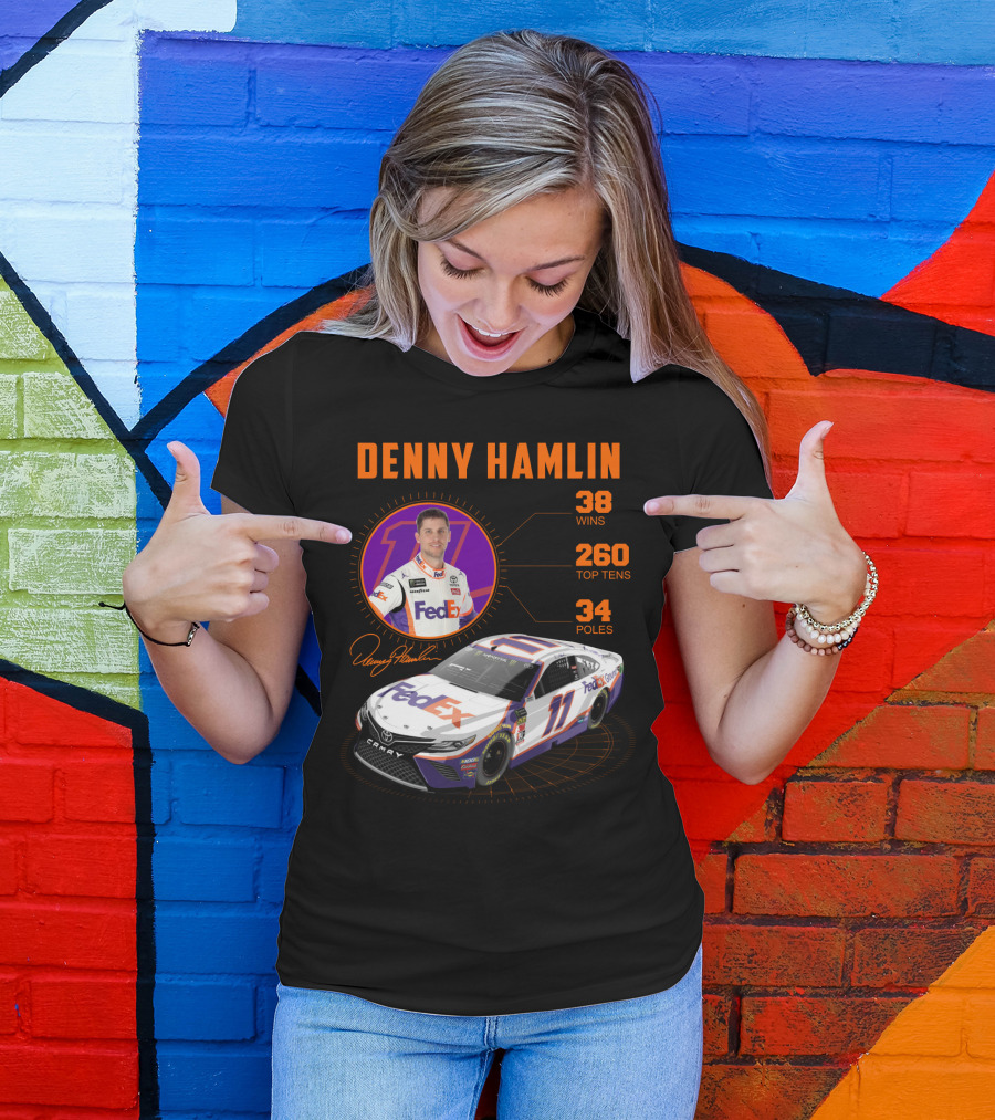 Denny Hamlin Fedex 11 Racing Stats 38 Wins 260 Top Tens 34 Poles T-Shirt