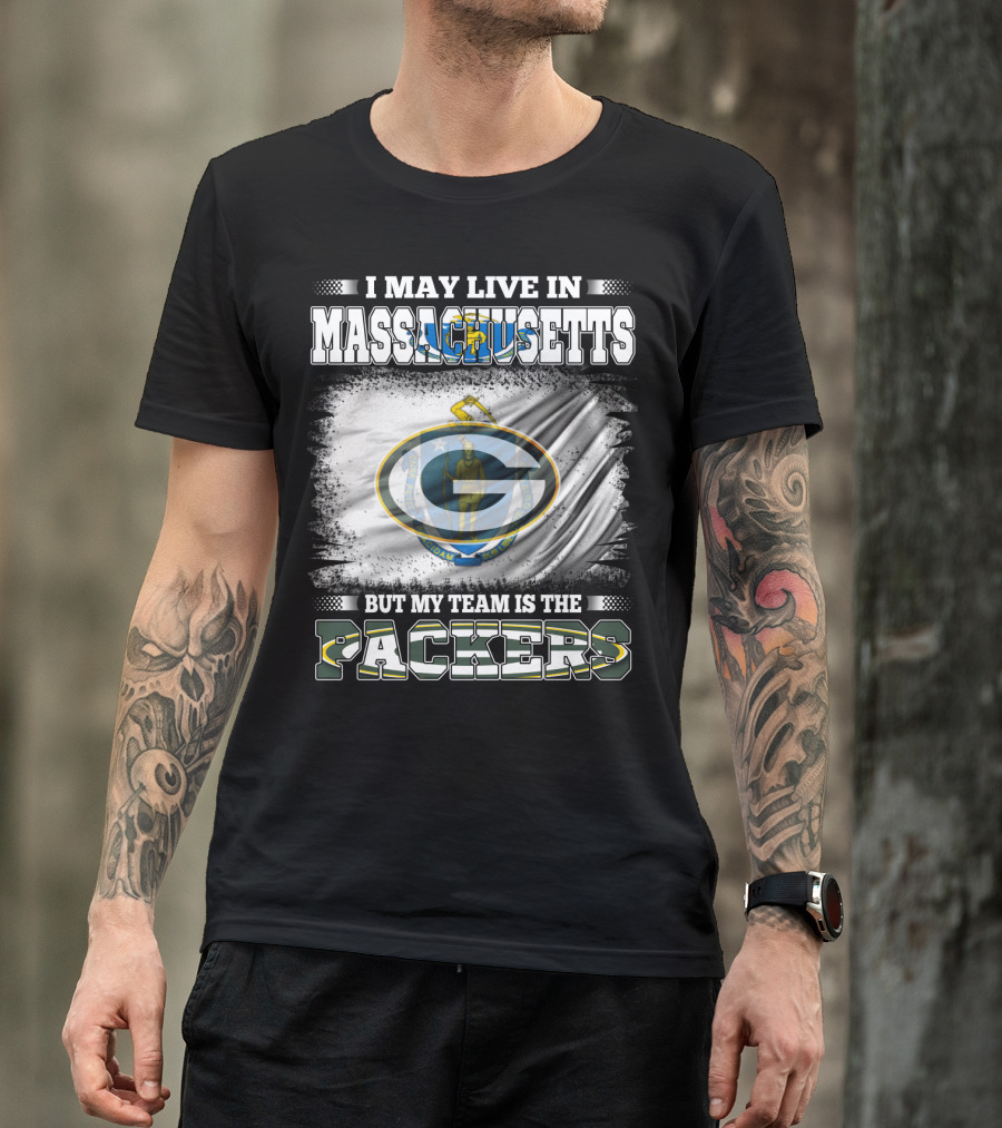 Massachusetts Resident Loyal To Packers Team T-Shirt