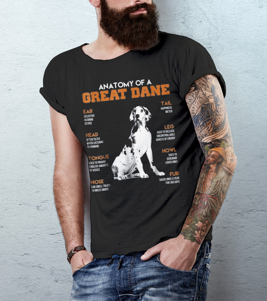 Anatomy Of A Great Dane Ear Tail Head Leg Tongue Howl Nose Fur T-Shirt